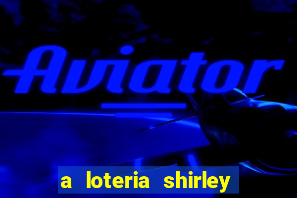 a loteria shirley jackson pdf